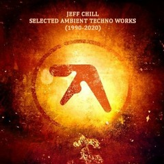 Selected Ambient - Techno Works (1990 - 2020)