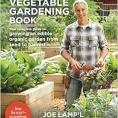 free KINDLE 📘 The Vegetable Gardening Book: Your complete guide to growing an edible