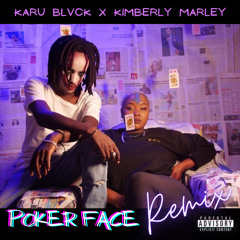 Karu Black x Kimberly Marley - Poker Face Remix