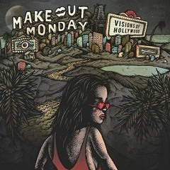 Kissaphobic - Make out Monday