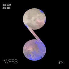 WEES at Relate Radio - SKIN takeover 27.01.24