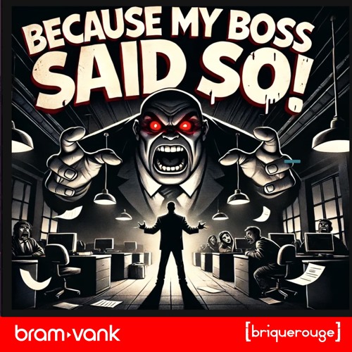 Because My Boss Said So - Normann Remix
