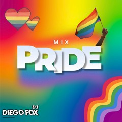 MIX PRIDE 2023 🏳️‍🌈 DIEGOFOX DJ
