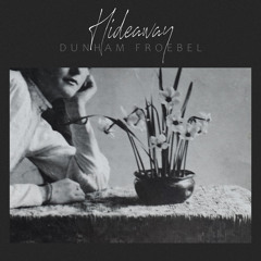 Hideaway