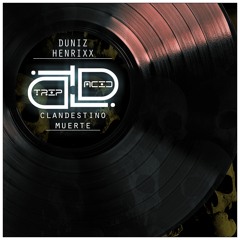 Duniz & Henrixx - Clandestino muerte
