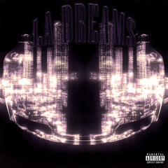 LA DREAMS (Prod. Re_V)
