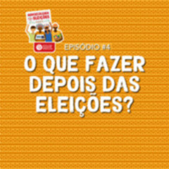 Podcast EP. 4 O que fazer depois das eleições? | Agroecologia nas Eleições 2024