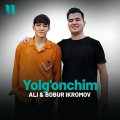 Yolg'onchim (feat. Bobur Ikromov)