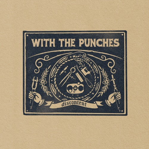 With The Punches - Discontent