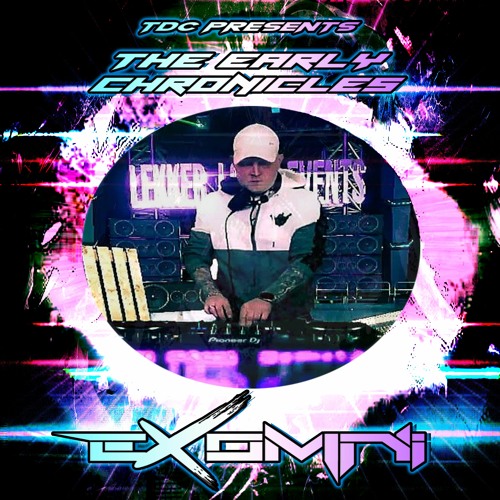 TDC Presents: The Early Chronicles Series Part 30 | Exomni (NL)