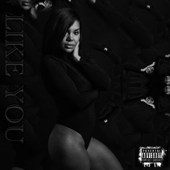 Like You(Prod.MoneyFlexBeatz)