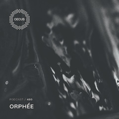 OECUS Podcast 480 //  ORPHÉE