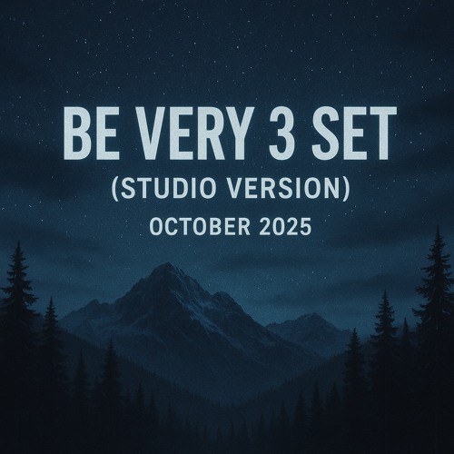 Be Very 3 Set 2025