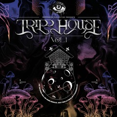 TrippHouse Vol. 1