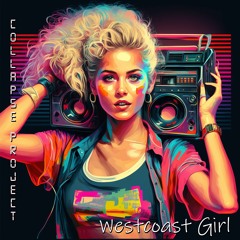 Westcoast Girl