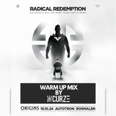 Origins 2024 - Radical Redemption Special | Warm Up Mix by The Curze