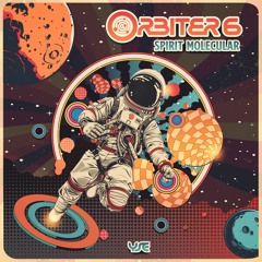 Orbiter6 - Spirit Molecular - OUT NOW! 🔊🎶