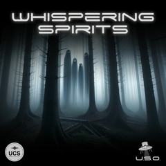 Whispering Spirits [USO014]