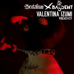 Valentina Izumi // BRUTALISM 027