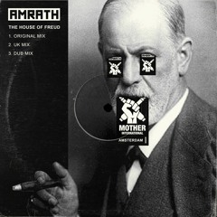 AMRATH - The House Of Freud (UK Mix)