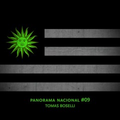 Panorama Nacional #09 - Tomas Boselli