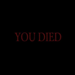 YOU DIED