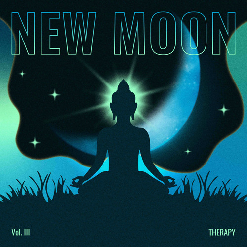 New Moon Therapy Vol.III