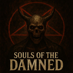 Souls Of The Damned [FREE DL]