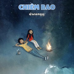 dwongg - " CHIÊM BAO "