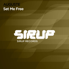 AUGUSTE - Set Me Free