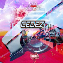 CEDEZ (feat. SEEYAH TARGET & MALUM SKII)