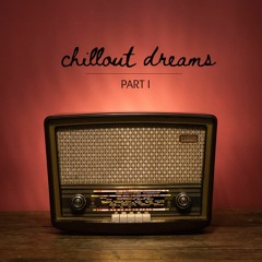Chillout Dreams