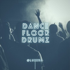 Dance Floor Drumz