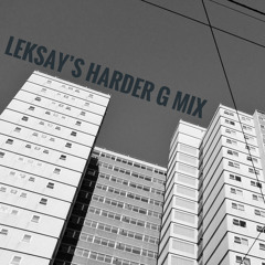 Leksay's Harder G Mix