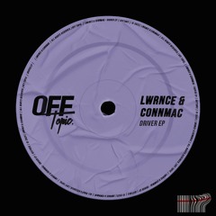 PremEar: LWRNCE & CONNMAC - Driver [OFFT003]