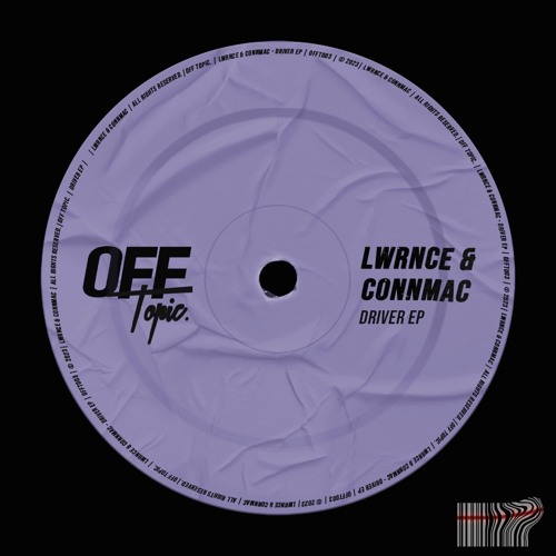 PremEar: LWRNCE & CONNMAC - Driver [OFFT003]