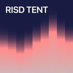 RISD TENT