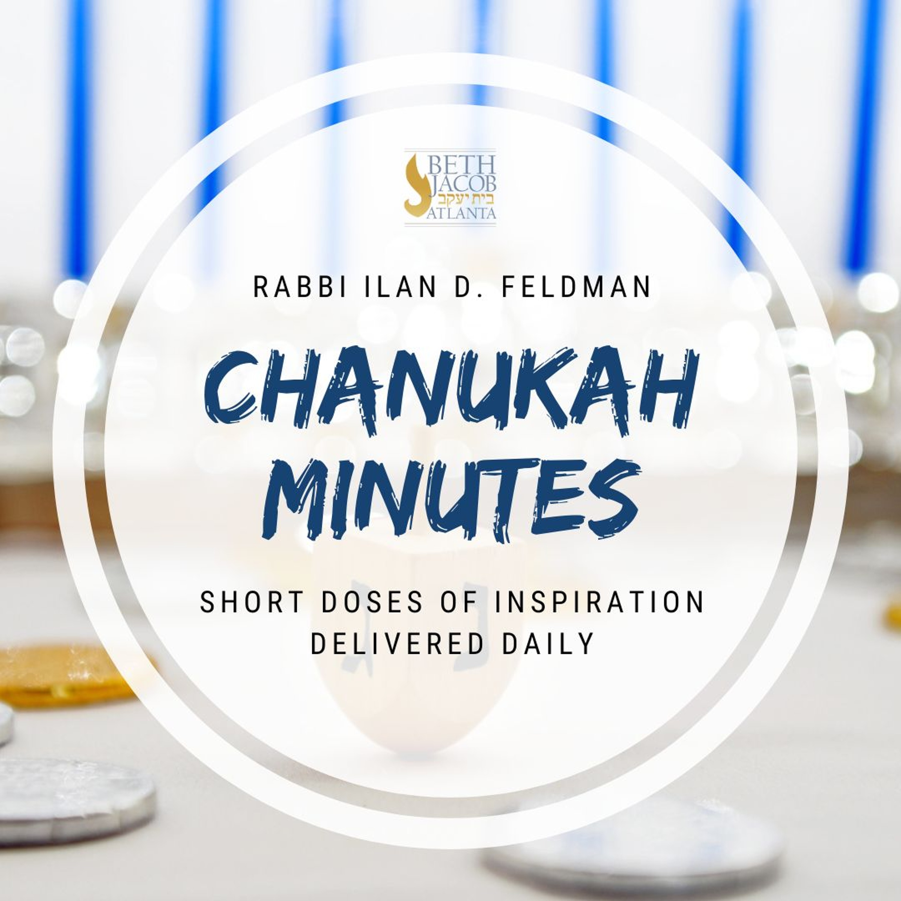 Chanukah Minutes 5785: Night 3