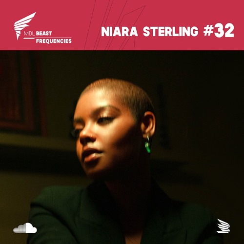 Beast Frequencies #32 - Niara Sterling