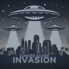 Edward Xavier - Invasion