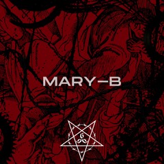 Mary-B - La Sombra Te Pertenece
