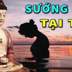 Phật Dạy Ở Đời Hạnh Phúc Khổ Đau Đều Tại Tâm Giàu Hay Nghèo Là Do Biết Đủ Lời Phật Dạy Rất Hay