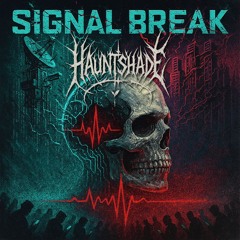 Signal Break