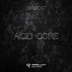 DIABEAT - Acid Core (FREE DL)