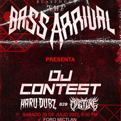 The Bass Arrival - Haru Dubz B2B MiSTVKE (DJ CONTEST)