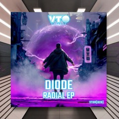 Diode - Radial Bomb [VTO Records] PREMIERE