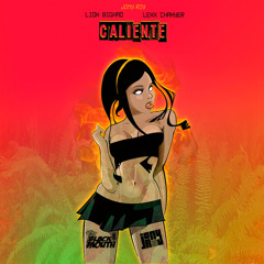 Caliente (feat. Lion Bigmao & Lexx chanyer)