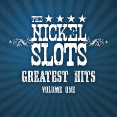 08 - (THE NICKEL SLOTS - Old Guitar