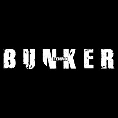 BUNKER UND WIEDER TECHNO IM BUNKER - By Brick45