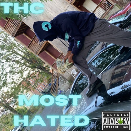 THC - MOST HATED